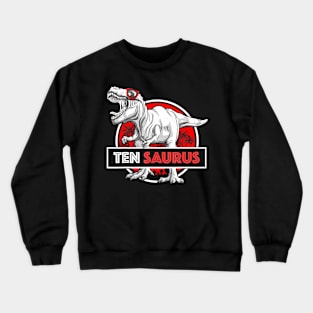 I Am Ten Saurus 10 Yrs Old T-Rex For Boys 10Th Birthday Crewneck Sweatshirt